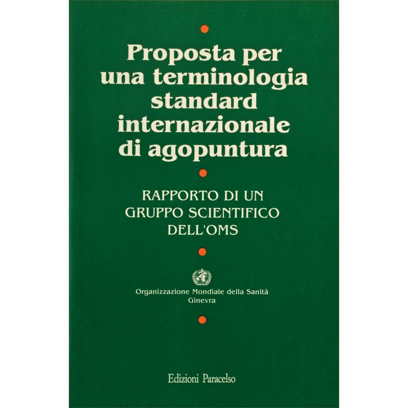 Proposta terminologia standard di agopuntura